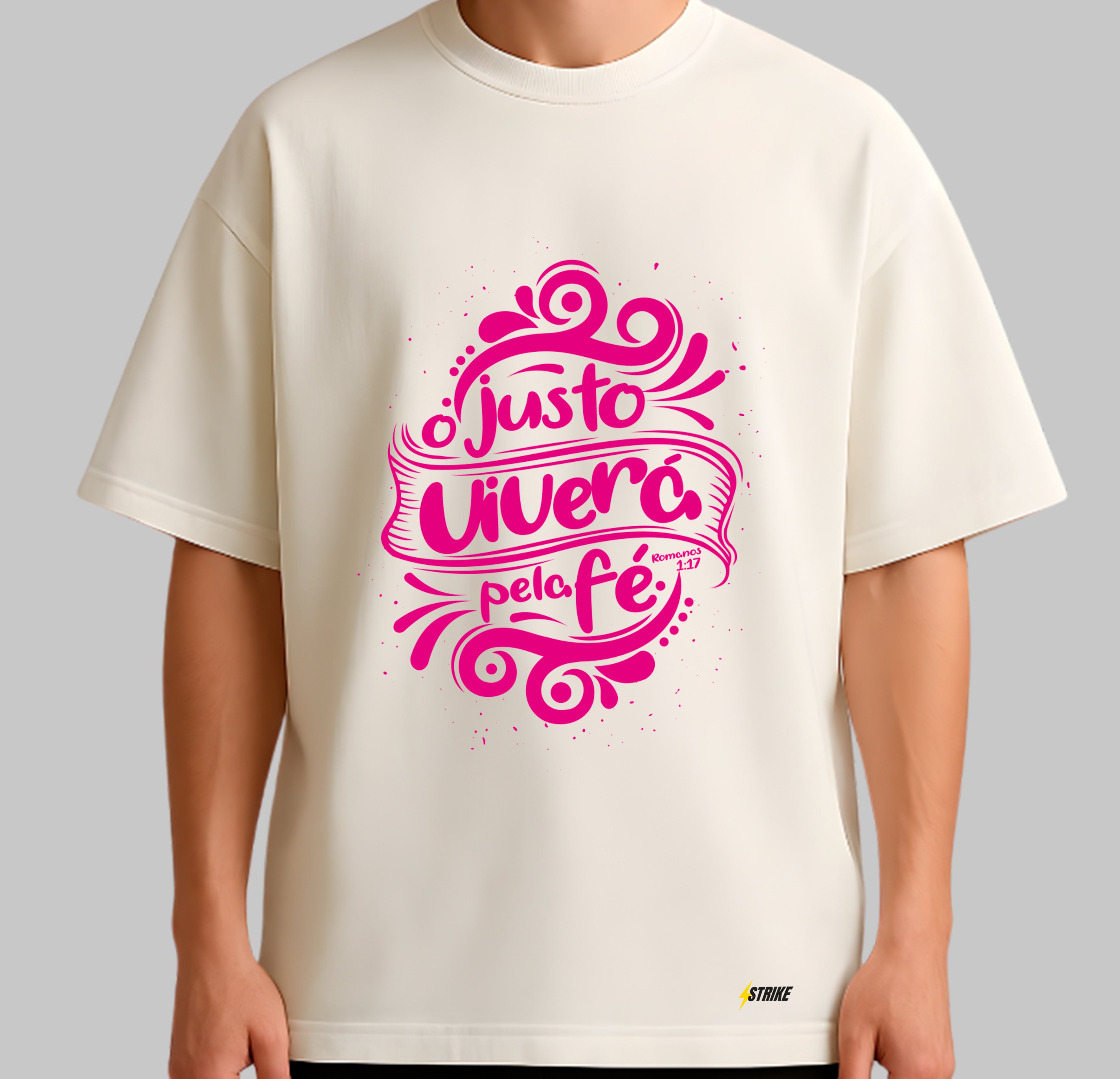 Oversized Off-White - O JUSTO VIVERÁ PELA FÉ - ROSA